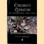 Childrens Literature: An Anthology 1801-1902 door Peter Hunt