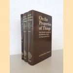 On the Properties of Things: John Trevisa's translation of Bartholomaeus Anglicus De Proprietatibus Rerum: a Critical Text (3 volumes) door John Trevisa