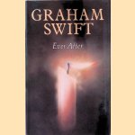 Ever After door Graham Swift