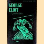 George Eliot: A Collection of Critical Essays door George R. Ceeger