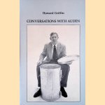 Conversations with Auden door Howard Griffin