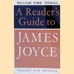 A Reader's Guide to James Joyce door William York Tindall