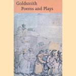 Poems and Plays
Oliver Goldsmith e.a.
€ 8,00