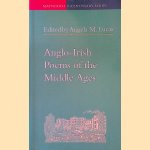 Anglo-Irish Poems of the Middle Ages door Angela M. Lucas