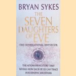 The Seven Daughters of Eve door Bryan Sykes