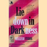 Lie Down in Darkness door William Styron