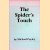 The Spider's Touch door Michael Cayley