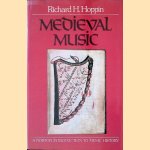 Medieval Music
Richard H. Hoppin
€ 20,00