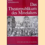 Das Theaterpublikum des Mittelalters
Heinz Kindermann
€ 7,50