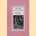 Collected Rhymes and Verses door Walter de la Mare