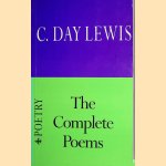 Complete Poems of C. Day Lewis door Cecil Day Lewis