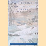 Collected Poems 1945 - 1990 door R.S. Thomas