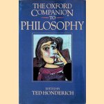 The Oxford Companion to Philosophy door Ted Honderich