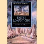 The Cambridge Companion to British Romanticism door Stuart Curran