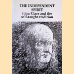 The Independent Spirit: John Clare and the Self-Taught Tradition
John Goodridge
€ 12,50