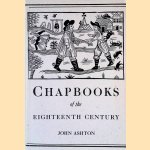 Chap-Books of the Eighteenth Century
John Ashton
€ 25,00