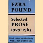 Selected Prose 1909-1965 door Ezra Pound