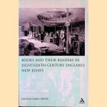 Books and their Readers in Eighteenth-Century England: New Essays door Isabel Rivers