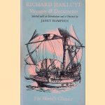 Richard Hakluyt: Voyages & Documents door Richard Hakluyt e.a.