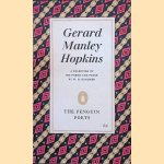 Gerard Manley Hopkins: a Sepection of his Poems and Prose by W.H. Gardner door Gerard Manley Hopkins