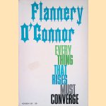 Everything that rises must converge door Flannery O'Connor