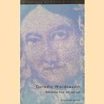 Dorothy Wordsworth: Selections from the Journals door Dorothy Wordsworth e.a.