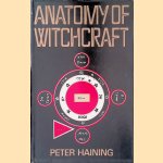 Anatomy of Witchcraft
Peter Haining
€ 65,00