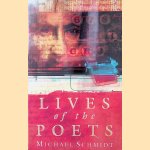 Lives of the Poets door Michael Schmidt