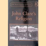 John Clare's Religion door Sarah Houghton-Walker