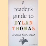 A Reader's Guide to Dylan Thomas door William York Tindall