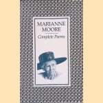 Complete Poems door Marianne Moore