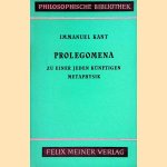 Prolegomena: zu einer jeden künftigen Metaphysik door Immanuel Kant