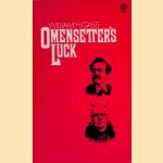 Omensetter's Luck door William H. Gass