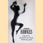 Death, Sleep & the Traveler door John Hawkes