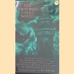 Five Victorial Ghost Novels door E.F. Bleiler