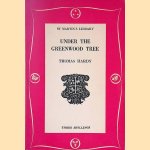 Under the Greenwood Tree door Thomas Hardy