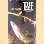 The Eel: biology and management of anguillid eels
Friedrich-Wilhelm Tesch
€ 20,00