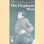 The Elephant Man door Bernard Pomerance