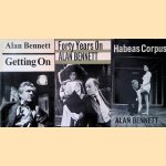 3x Plays: 1) Getting On; 2) Forty Years On; 3) Habeas Corpus (3 volumes) door Alan Bennett