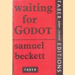 Waiting for Godot: A Tragicomedy in Two Acts door Samuel Beckett