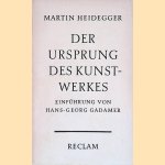 Der Ursprung des Kunstwerkes door Martin Heidegger