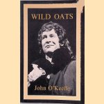 Wild Oats or The Strolling Gentleman: A Comedy in Five Acts door John O'Keeffe