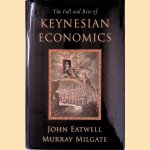 The Fall and Rise of Keynesian Economics
John Eatwell e.a.
€ 40,00