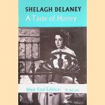 A Taste of Honey: a Play door Shelagh Delaney