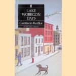 Lake Wobegon Days door Garrison Keillor