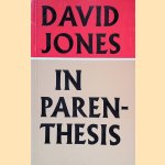 In Parenthesis door David Jones