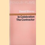 In Celebration and The Contractor door David Storey