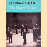 The Quare Fellow door Brendan Behan