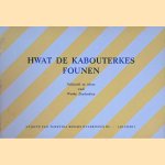 Hwat de kabouterkes founen door Wytske Zuydendorp