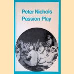 Passion Play door Peter Nichols